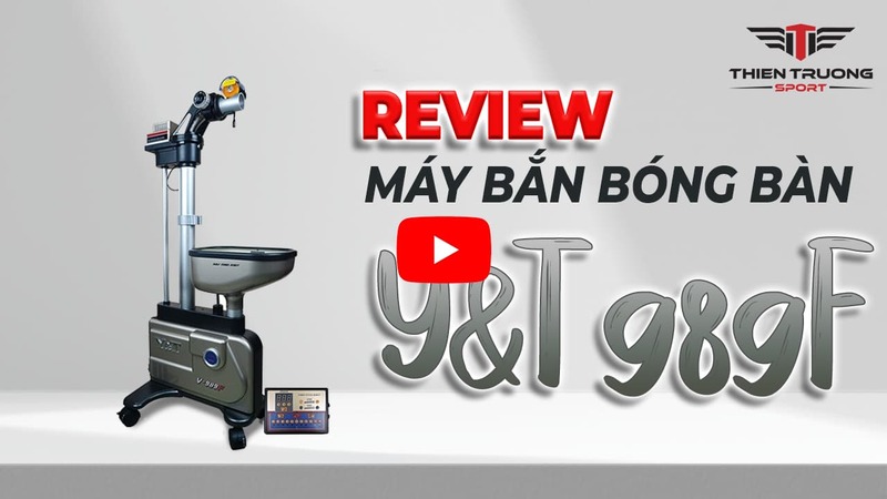Giới thiệu máy bắn bóng bàn YT 989F