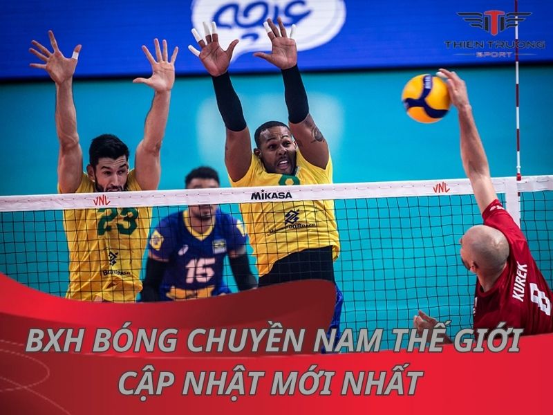 BXH bóng chuyền nam thế giới cập nhật mới nhất năm 2025