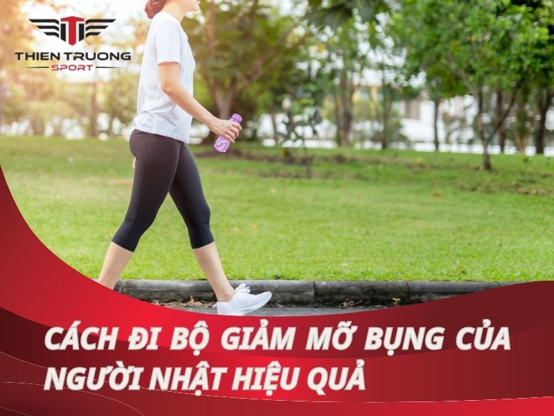 [Học ngay] Cách đi bộ giảm mỡ bụng của người Nhật hiệu quả!