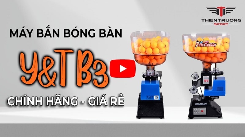 Thông tin máy bắn bóng bàn YT B3