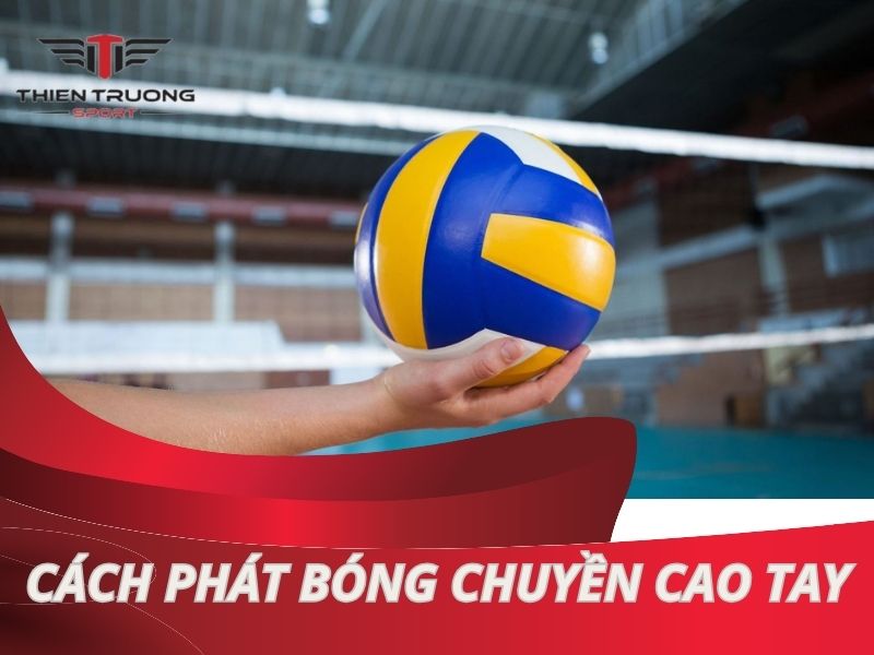 Cách phát bóng chuyền cao tay: Chìa khóa mở ra chiến thắng!