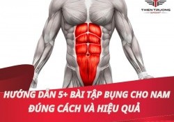 Hướng dẫn 5+ bài tập giảm mỡ bụng cho nam đúng cách và hiệu quả