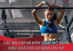 5 bài tập xà đơn giảm mỡ bụng hiệu quả nhất cho cả nam và nữ
