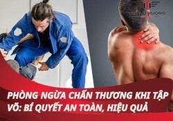 Chấn thương khi tập võ: Nguyên nhân và cách phòng ngừa