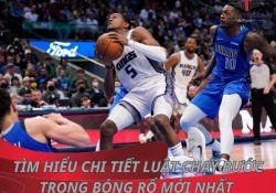 Tìm hiểu chi tiết luật chạy bước trong bóng rổ mới nhất 