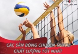 Tổng hợp 10 sân bóng chuyền TPHCM chất lượng tốt nhất 