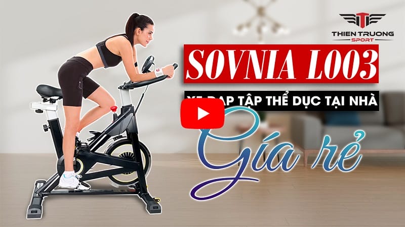 Giới thiệu xe đạp tập thể dục tại nhà Sovnia L003