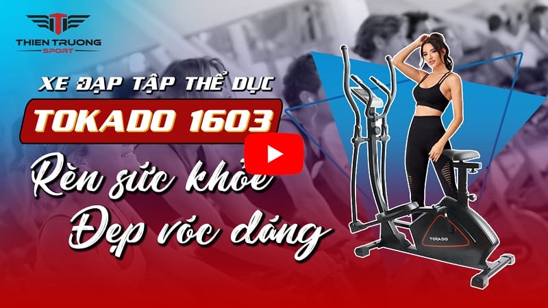 Xe đạp tập thể dục toàn thân Tokado TK-1603